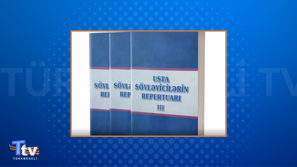 Türkmeneli kültürüne kalıcı eser: “Usta Söyleyicilerin Repertuarı” yayımlandı
